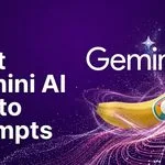 25+ Best Gemini AI Photo Prompts for 2026 (Copy-Paste Nano Banana Prompts for Professional, Cinematic & Trending Edits)